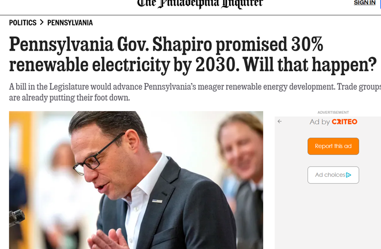 Pennsylvania Gov. Shapiro Promised 30 Renewable Electricity by 2030